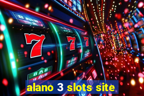alano 3 slots site